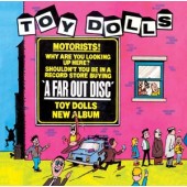Toy Dolls 'A Far Out Disc'  CD Digipack